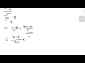 Simplify the complex fractions by using Method I x - x-