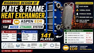 Rigorous Plate Frame Heat Exchanger Design in Aspen EDR Step-by-Step Tutorial