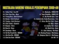 Lagu LAGU POP TAHUN 2000-AN INDONESIA PALING HITS NOSTALGIA | Playlist Full Vokalis Perempuan Tanpa Iklan