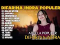 Download Lagu OM ADELLA TERBARU 2025 | DIFARINA INDRA - KALAH WETON,UMPOMO,SINARENGAN