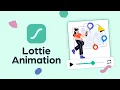 Getting Started With Lottie Animation Lottiefiles