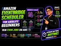 Amazon EventBridge Scheduler for Absolute Beginners Run Cron Jobs on AWS