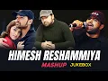 Lagu Best Of Himesh Reshammiya (Audio) Jukebox | Super Hit Collection Of Himesh Reshammiya