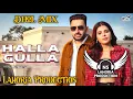Lagu Halla Gulla Dhol Remix Harf Cheema New Punjabi Song Remix 2026 Ft NS Lahoria Production Original Mix