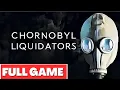 Chernobyl Liquidators - Full Game Walkthrough