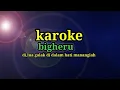 Lagu Karoke bigheru di lua galak didalam hati manangih#karoke #bigheru #music