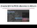 How to Create Schematic PCB Library in Altium