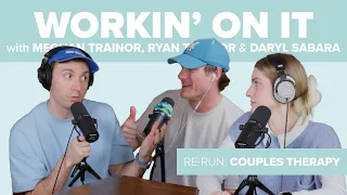 (Re-Run)  Workin' On Couples Therapy