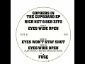 Eyes Won't Stay Shut