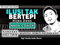 Download Lagu ILUSI TAK BERTEPI [NADA COWOK] REMIX PALEMBANG | KARAOKE FULL LIRIK