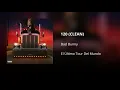 120 - Bad Bunny (CLEAN) - Versión no explícita