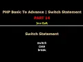 PHP Fundamentals Bangla Tutorial Part-14 Switch Statement imr soft