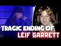 Download Lagu The Life And Tragic Ending Of Leif Garrett