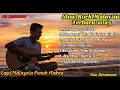 Slow Rock Malaysia Terbaik - Lagu Galau Bikin Nangis || Kumpulan Lagu Sedih 80an \u0026 90an