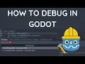 How to Debug Your Game in Godot Breakpoints debugger print statements and more
