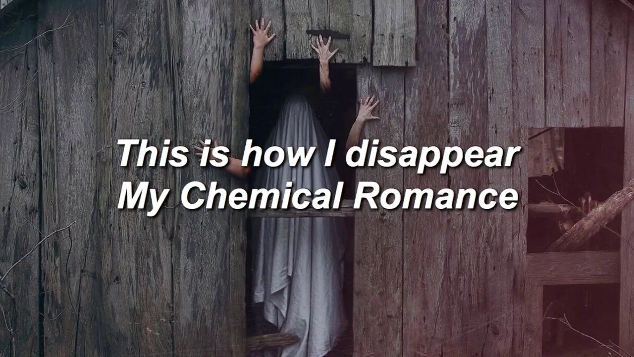 My Chemical Romance - This is How I Disappear (Lyrics)