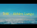 Download Lagu RNK - Akhire Lungo ( lirik )