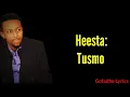 AWALE ADEN | TUSMO LYRICS 2005|