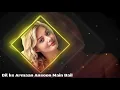 Download Lagu Dil Ke Armaan Ansooon Main (( Eagle jhankar ))