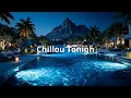 Lagu Vredige Lounge Chillout \u0026 Diepe Ontspanning ~ Ontspan Je Geest Vanavond