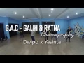 Lagu Galih \u0026 Ratna Choreography | Dwipo x Yasinta