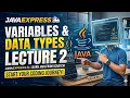 Java Lecture 2 Variables Data Types Operators Explained in Hindi