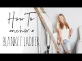 How To Anchor a Blanket Ladder to a Wall Secure Your Decorative Ladder DIY