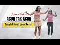 Download Lagu ACUH TAK ACUH DANGDUT REMIX ACARA TERBARU 2025 - NonNa HilDde