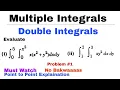 2 Double Integrals Problem Multiple Integrals Complete Concept