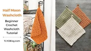Easy Fast Crochet Washcloth with Hanging Loop Tutorial Free Pattern - Half Moon Washcloth
