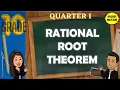RATIONAL ROOT THEOREM GRADE 10 MATHEMATICS Q1