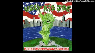 Ugly Kid Joe Don T Go 
