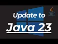 How to Update Java JDK 23 in Windows Quick and Easy Guide