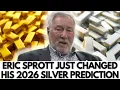 The Greatest Silver Investor of All Time Most People Will Lose Everything in 2026 - Eric Sprott