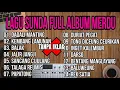 LAGU SUNDA MERDU FULL ALBUM TERHITS TERPOPULER 2020/2021