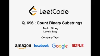 Leetcode 696 - Count Binary Substrings April LeetCoding Challenge 2021-Day 23 Interview Questions