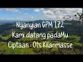 Download Lagu Nyanyian GPM 172 Kami datang padaMu