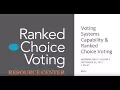 Usability Webinar 2 Voting Systems Capability and RCV