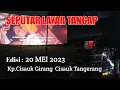 Lagu Seputar layar tancap edisi 20 Mei 2023 @DadoBin