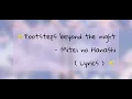 Download Lagu Mitei no Hanashi ~ Footsteps beyond the night (lyrics) ROM/ENG