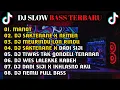 Download Lagu DJ MANOT -DJ SAKTENANE X NEMEN - DJ MERINDU FULL ALBUM || DJ SLOW BASS TERBARU