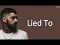 Download Lagu Lied To · ZAYN (Lyrics Video)