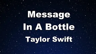 Karaoke Message In A Bottle Taylor S Version From The Vault Taylor Swift No Guide Melody 