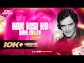 Download Lagu Har Kisi Ko Nahi Milta Pyaar | Techno Remix | Dj Rohit Makhan #djrohitmakhan