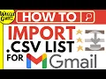 How to import a CSV list to create a contact list in Gmail