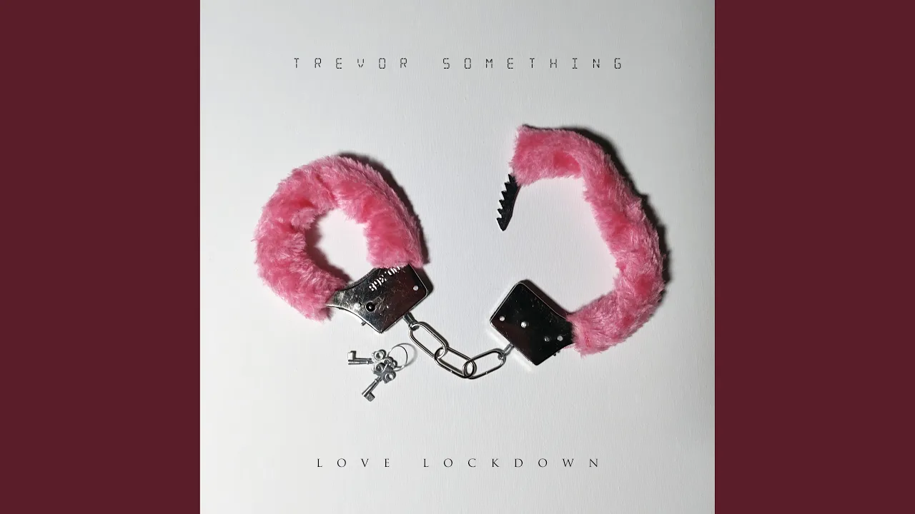 Love Lockdown