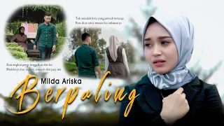 Lirik Lagu Berpaling - Milda Ariska