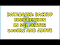 Databases Backup compression in SQL server 2008R2 and above 2 Solutions