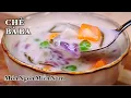 Che Ba Ba - Cho them vien bot nang dai gion rat ngon