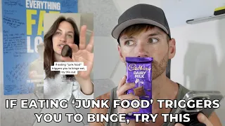 If Eating Junk Food Triggers You To Binge Try This Food Habituation Trick